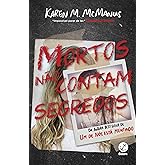 Mortos não contam segredos