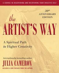 The Artist's Way: 30th Anniversary Edition (Anniversary)