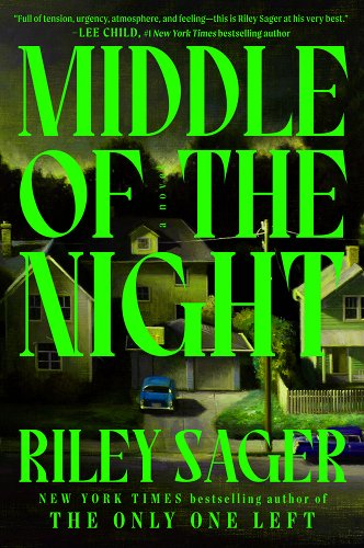 Middle of the Night - Sager, Riley