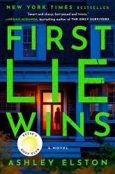 First Lie Wins: Reese's Book Club Pick (a Novel)