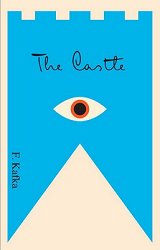 The Castle: A New Translation Based on the Restored Text