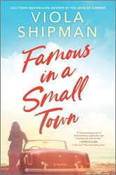 Famous in a Small Town: The Perfect Summer Read (Original)