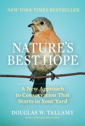 Nature's Best Hope: A New Approach to Conservation That Starts in Your Yard