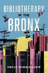 Bibliotherapy in the Bronx