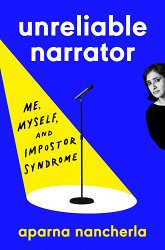 Unreliable Narrator: Me, Myself, and Impostor Syndrome