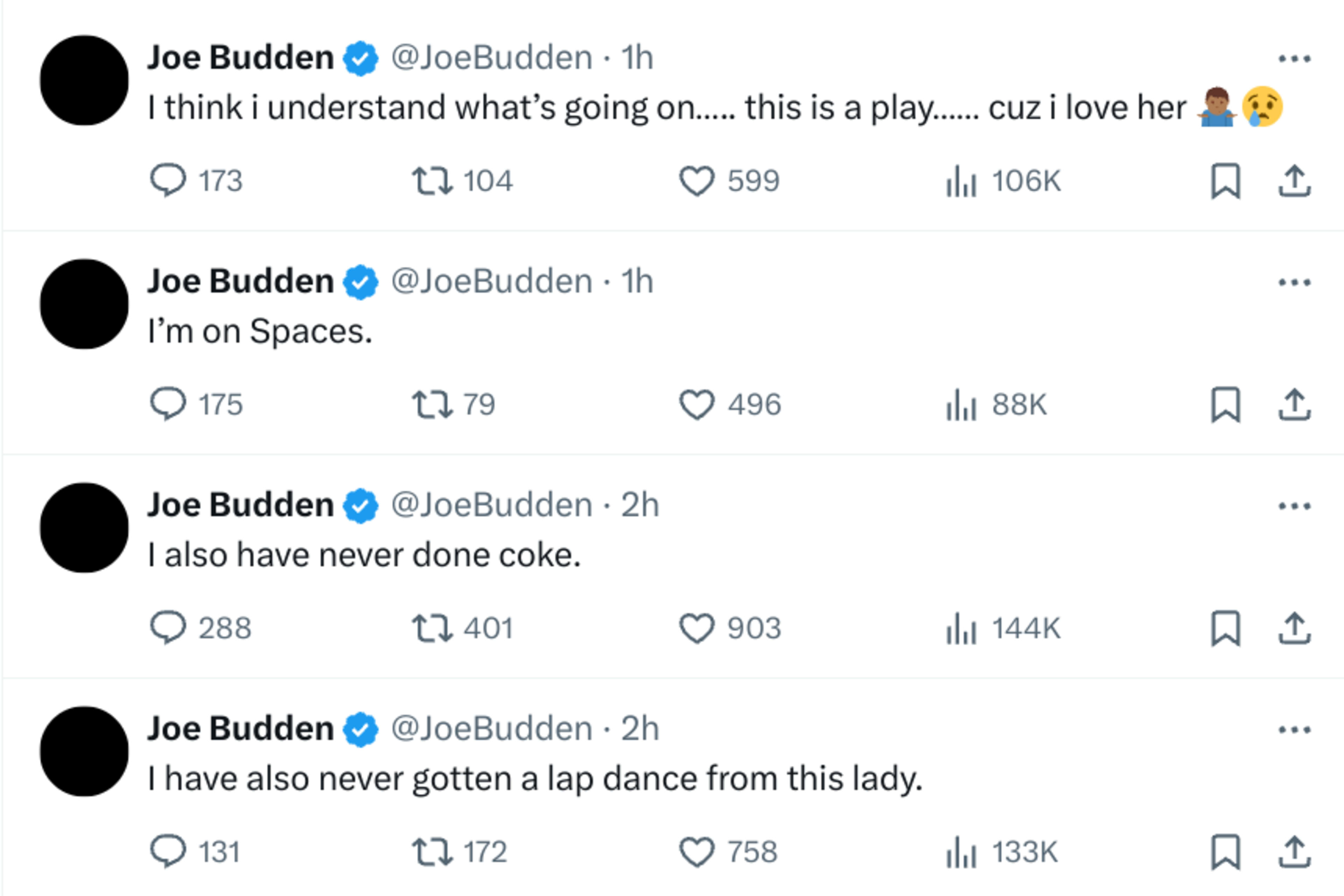 Text from Joe Budden's tweets: "I think i understand what's going on..... this is a play...... cuz i love her ??‍♂️??‍♂️?" "I'm on Spaces." "I also have never done coke." "I also have never gotten a lap dance from this lady."