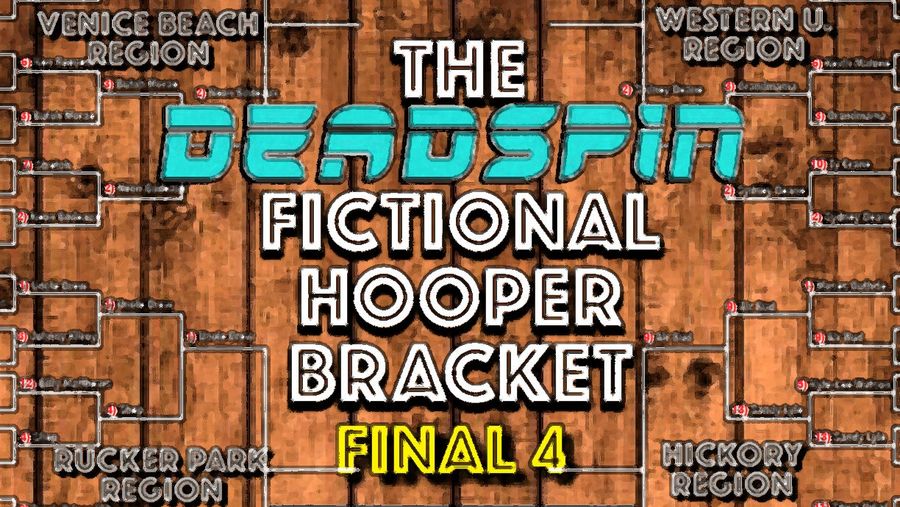 Fictional Hooper Bracket: The Final Four