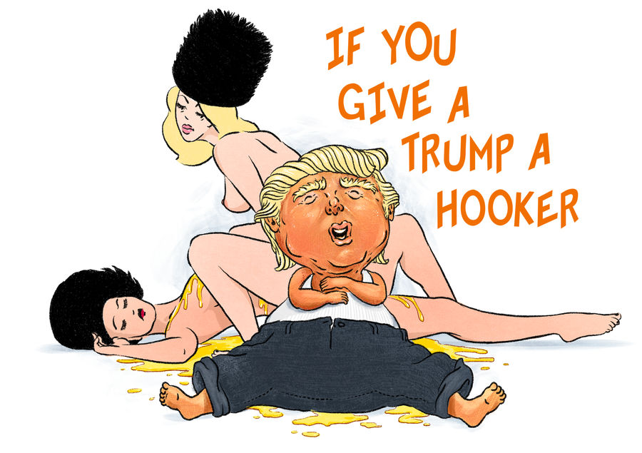 If You Give A Trump A Hooker