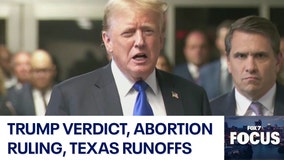 Trump verdict, abortion ruling, Texas runoffs
