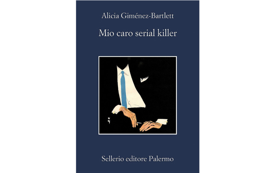 Alicia Giménez-Bartlett, "Mio caro serial killer", ed. Sellerio, 2018. 