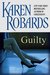 Guilty by Karen Robards