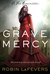 Grave Mercy (His Fair Assassin, #1) by Robin LaFevers