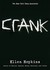 Crank (Crank, #1) by Ellen Hopkins