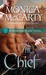 The Chief (Highland Guard, #1) by Monica McCarty