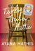 The Twelve Tribes of Hattie (Oprah's Book Club 2.0) by Ayana Mathis