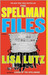 The Spellman Files (The Spellmans #1) by Lisa Lutz