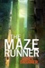 The Maze Runner (Maze Runner, #1) by James Dashner