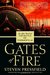 Gates of Fire An Epic Novel of the Battle of Thermopylae by Steven Pressfield