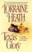 Texas Glory (Texas Trilogy, #2) by Lorraine Heath