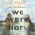 We Were Liars by E. Lockhart