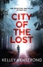 City of the Lost (Casey Duncan, #1) by Kelley Armstrong