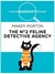 The No. 2 Feline Detective Agency (Hettie Bagshot Mysteries #1) by Mandy Morton