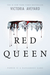 Red Queen (Red Queen, #1) by Victoria Aveyard