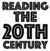 Reading the 20th Century