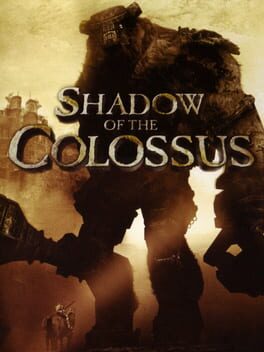 Shadow of the Colossus