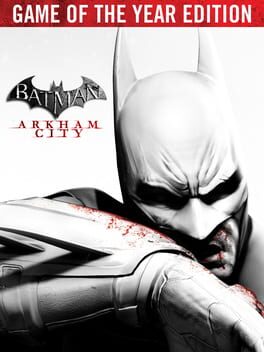 Batman: Arkham City - Game of the Year Edition