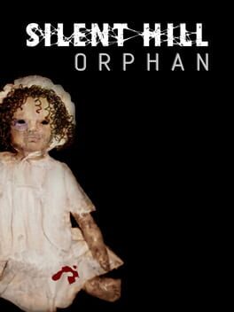 Silent Hill: Orphan