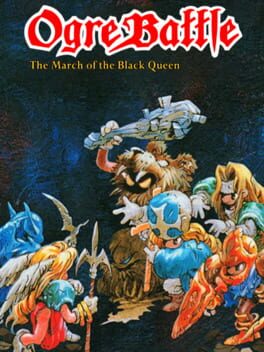 Ogre Battle: The March of the Black Queen