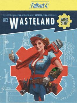 Fallout 4: Wasteland Workshop