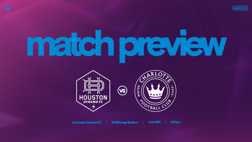 Match Preview: Charlotte FC at Houston Dynamo FC
