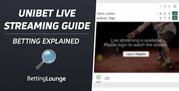 Unibet live streaming guide