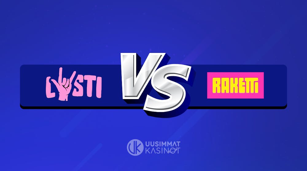 Kasinovertailu: Lysti vs Raketti – Kumpi on parempi?