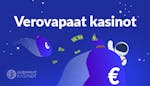 Verovapaat kasinot 2024: Pelaa ja voita verovapaasti