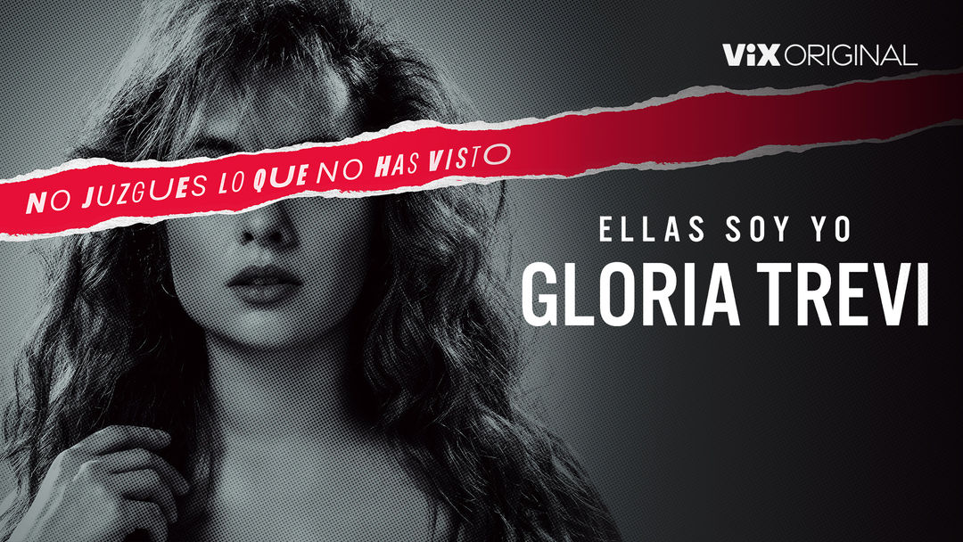 Ellas soy yo Gloria Trevi | ViX