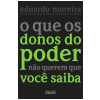 O Que os Donos do Poder N�o Querem Que Voc� Saiba