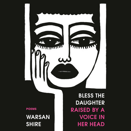 Bless the Daughter Raised by a Voice in Her Head