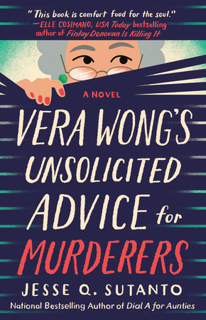 Vera Wong's Unsolicited Advice for Murderers