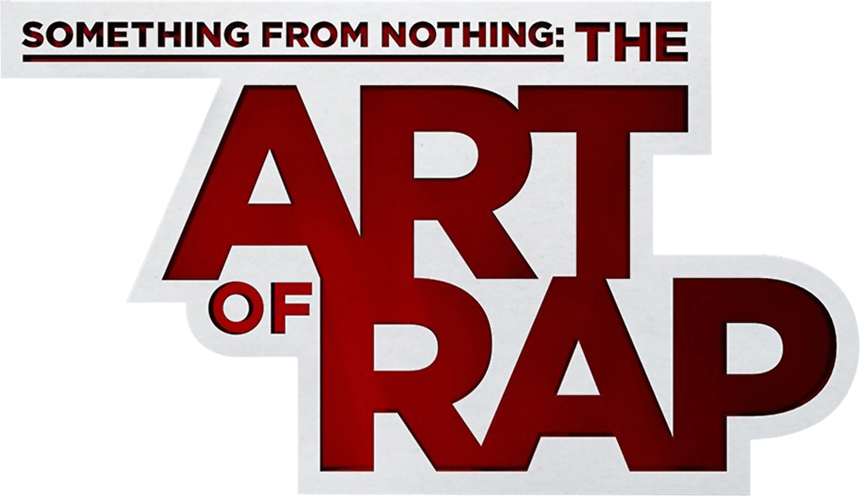 Something from Nothing: The Art of Rap