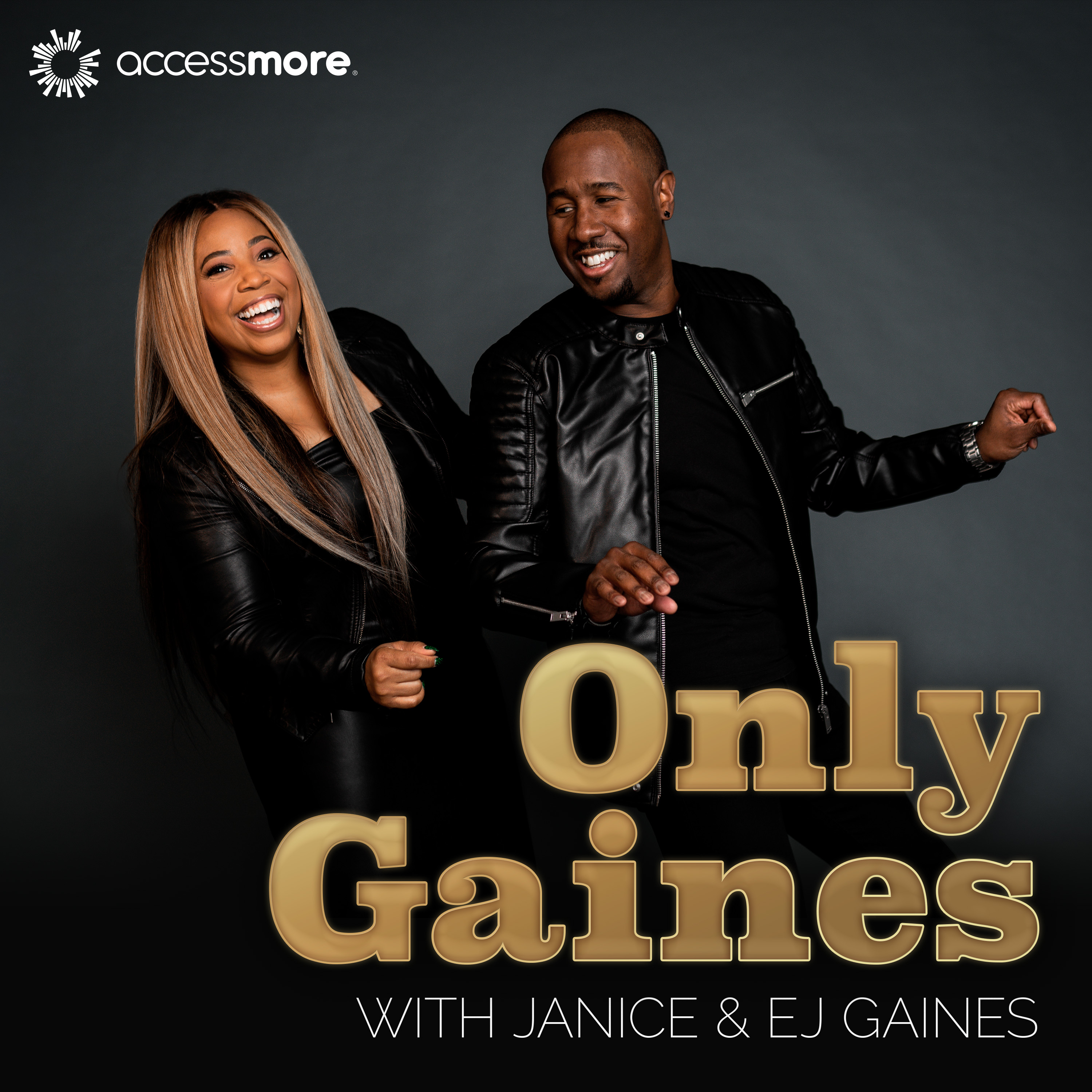 Only Gaines with Janice & EJ Gaines 