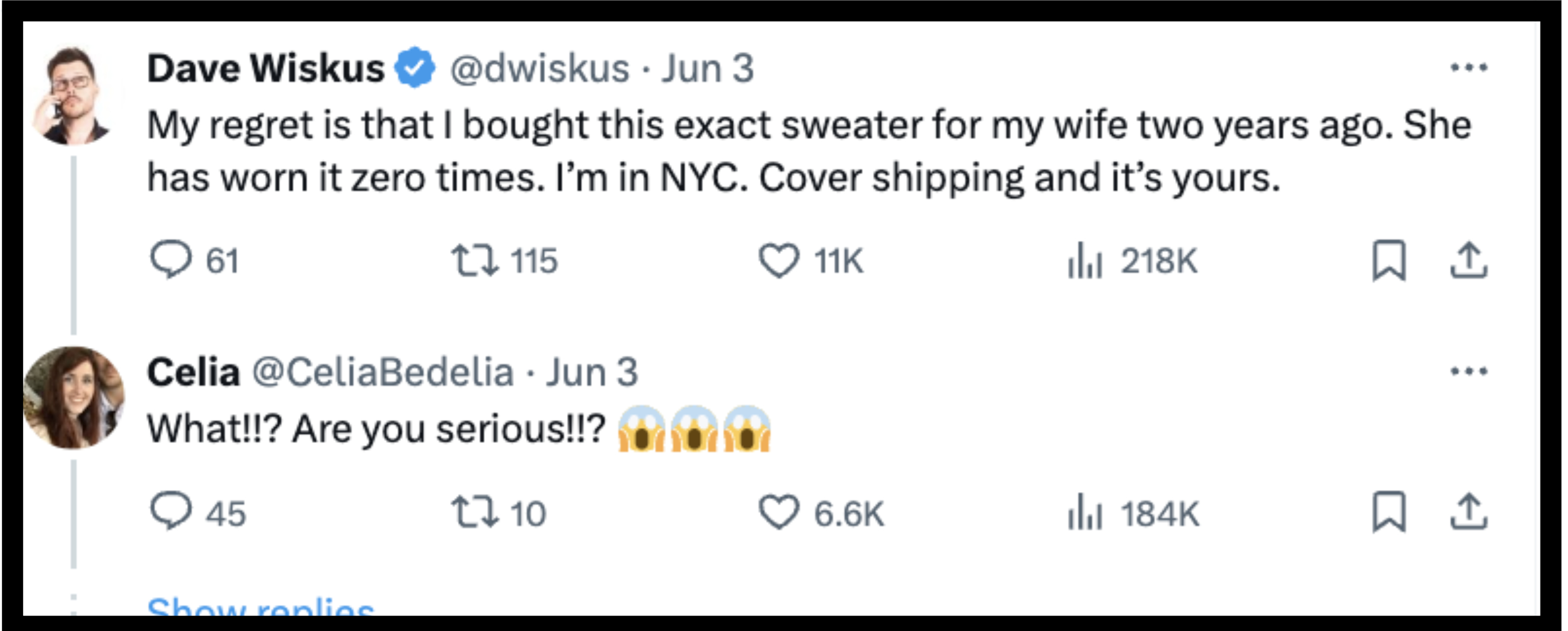 Dave Wiskus tweets he regrets buying a sweater his wife never wore, offering it for free. Celia replies in shock, asking if he&#x27;s serious