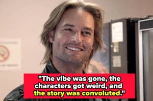 Close-up of a smiling Sawyer from Lost in front of a quote reading, "The vibe was gone, the characters got weird, and the story was convoluted."