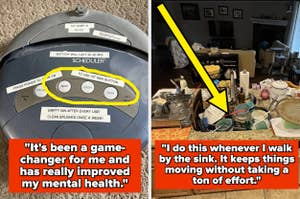 Left: Close-up of a robot vacuum with cleaning modes circled and quote: "It's been a game-changer for me and has really improved my mental health." Right: Image of a cluttered kitchen sink area with a yellow arrow and quote: "I do this whenever I walk by 