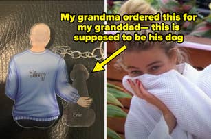 On the left, a keychain with "Terry" next to a dog silhouette labeled "Evie." On the right, a woman smiling and covering her mouth with a white robe. Text: "My grandma ordered this for my granddad—this is supposed to be his dog."