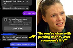 A text exchange displays a conversation about putting money over a person's life, paired with an image of a concerned woman from an Internet meme looking disbelieving