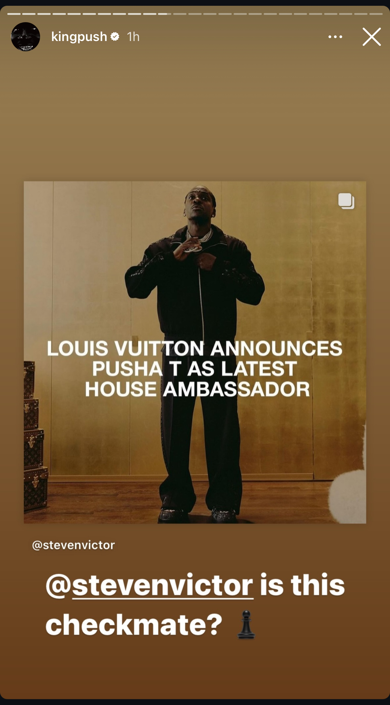 Pusha T stands in front of a gold background. Text reads, &quot;Louis Vuitton announces Pusha T as latest house ambassador.&quot; Comment by @stevenvictor reads, &quot;is this checkmate?&quot; with a chess piece emoji