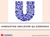 HUL Q4 Results: Net profit drops 6% YoY to Rs 2,406 crore, misses estimates